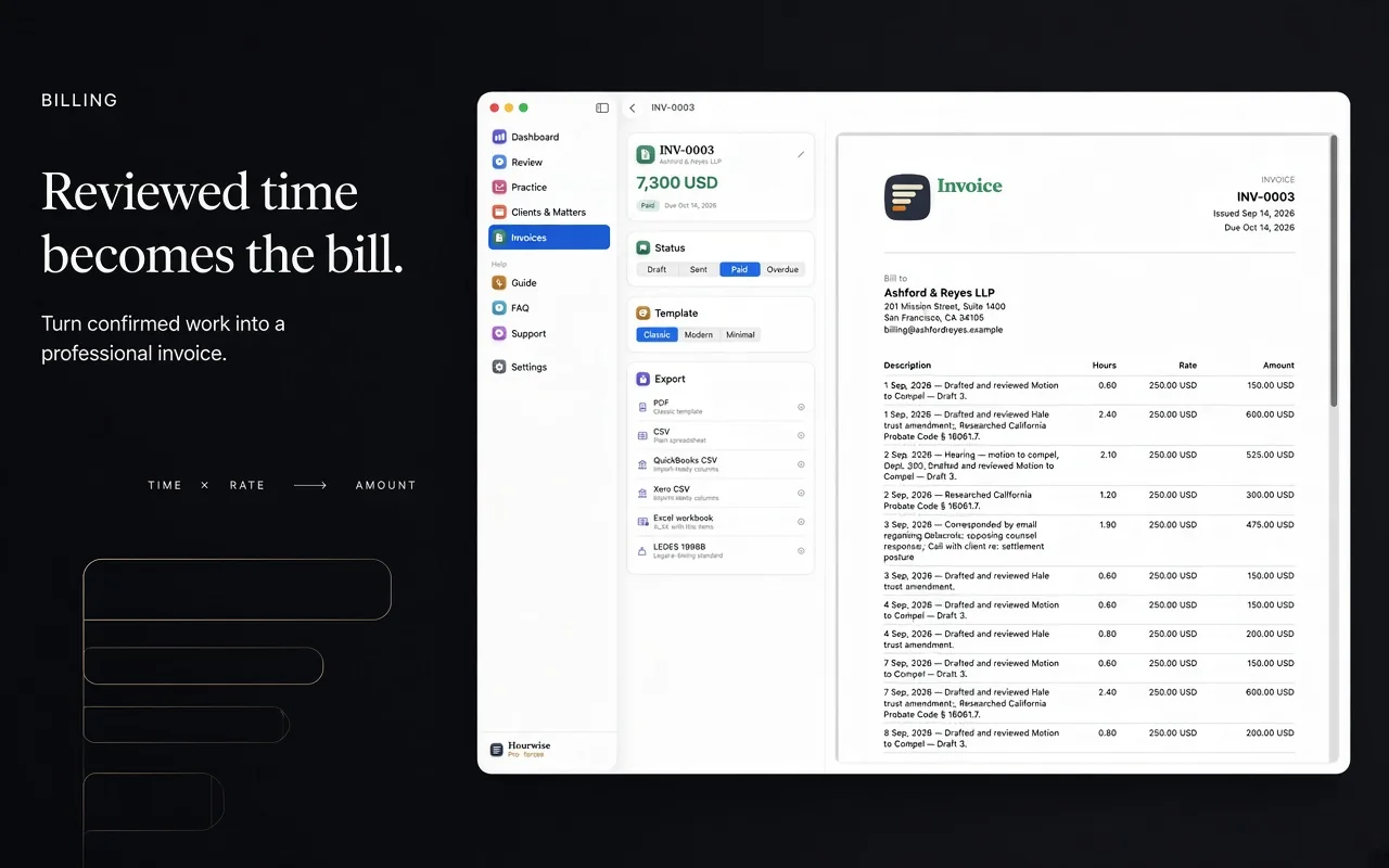 Billing: reviewed time becomes a professional invoice.